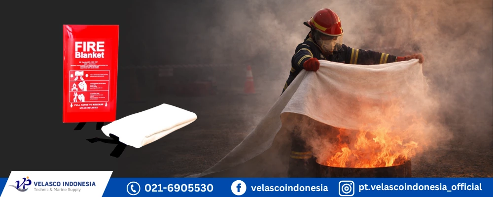 Peran Fire Blanket dalam Keselamatan Kebakaran