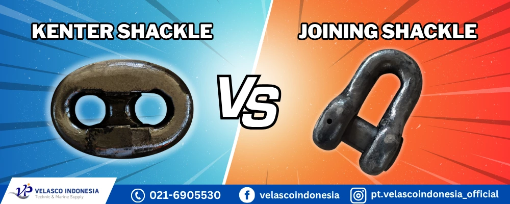 Perbedaan Kenter Shackle dan Joining Shackle pada Rantai Kapal