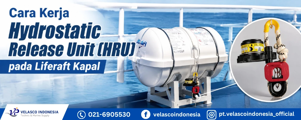 Cara Kerja Hydrostatic Release Unit pada Liferaft Kapal