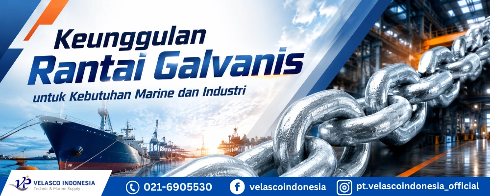 Keunggulan Rantai Galvanis untuk Kebutuhan Marine dan Industri
