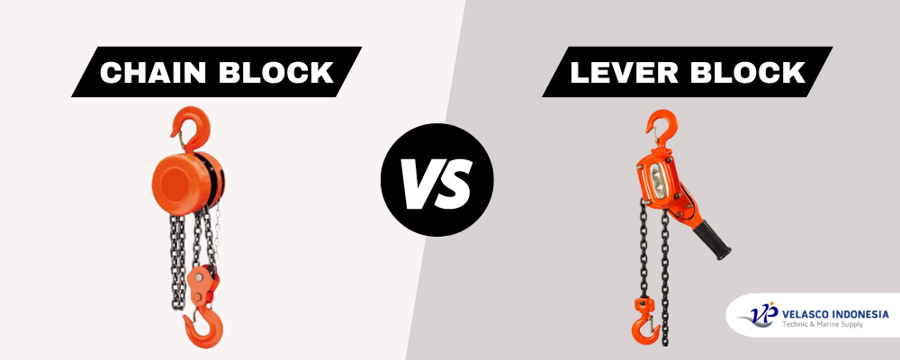 Perbedaan Antara Chain Block dan Lever Block velasco indonesia Perbedaan Antara Chain Block dan Lever Block velasco indonesia